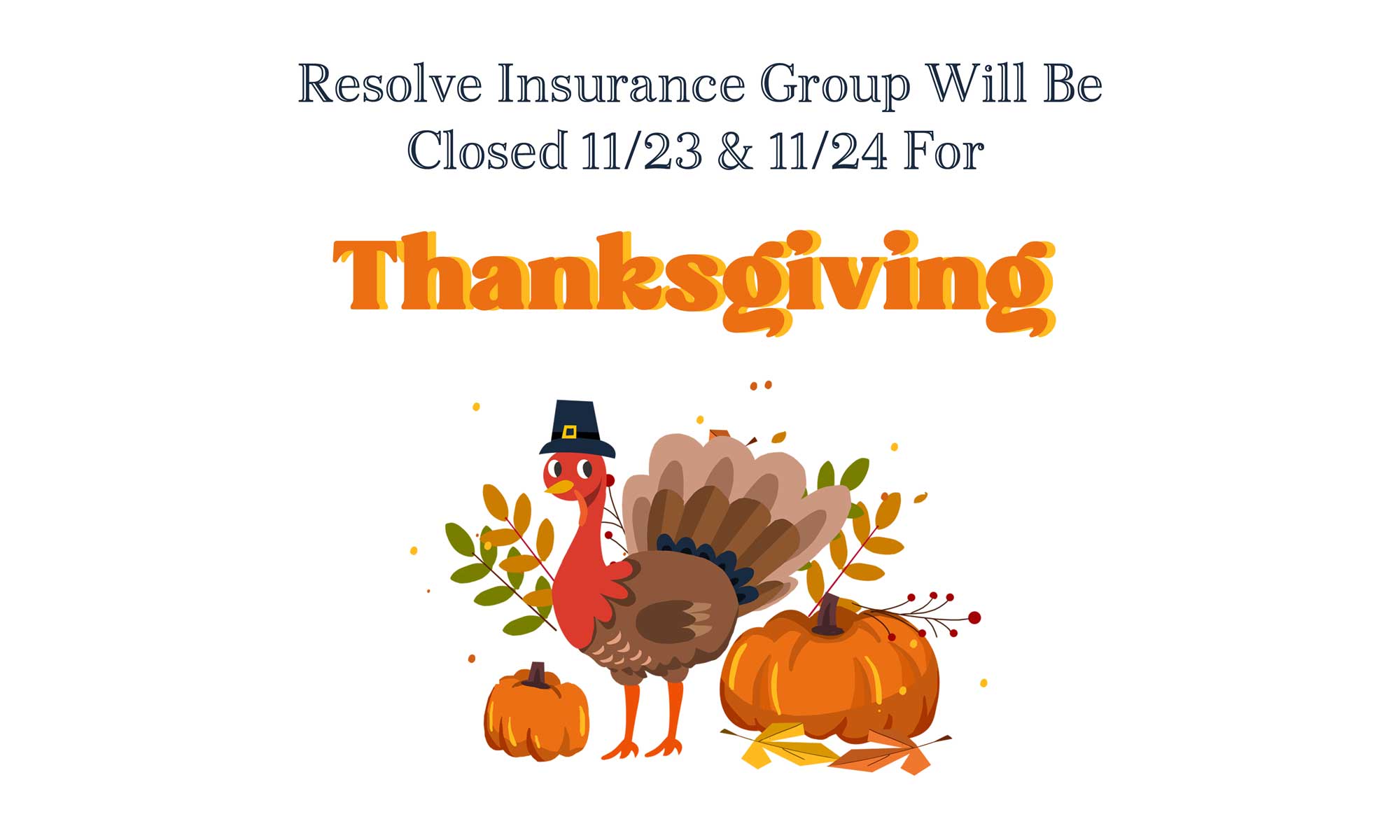 Closed-Thanksgiving-Resolve