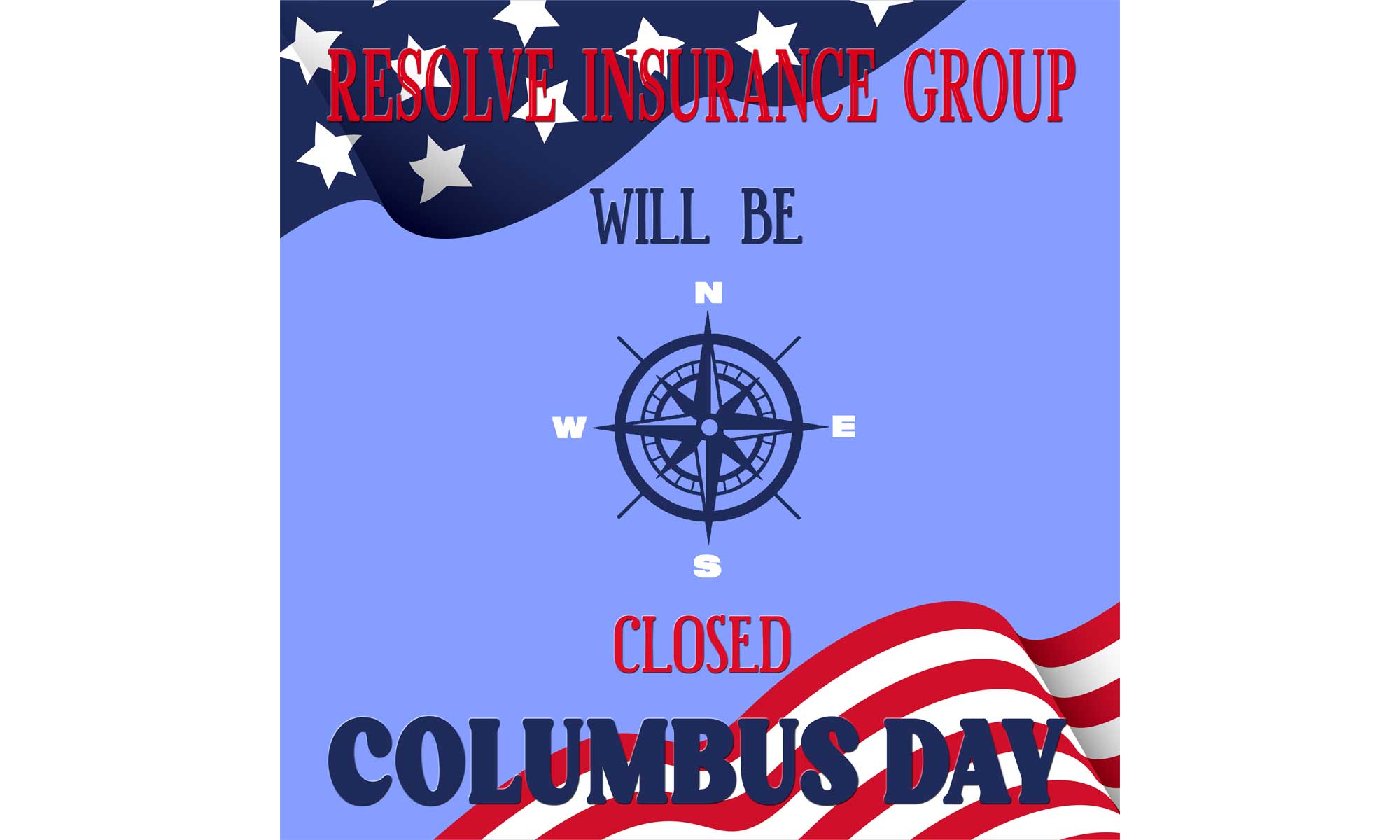 Resolve Insurance Group will be Closed for Columbus Day