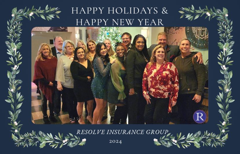 Happy Holidays & Happy New Year from the team at Resolve Insurance Group!