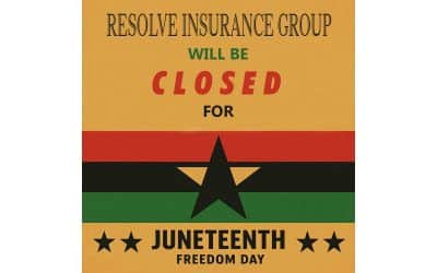Resolve Insurance Group will be closed for Juneteenth Freedom Day